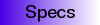 Specifications